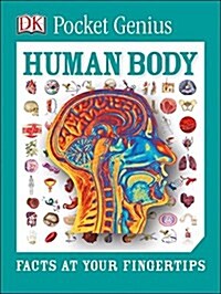 Pocket Genius: Human Body: Facts at Your Fingertips (Paperback)
