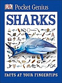 Pocket Genius: Sharks: Facts at Your Fingertips (Paperback)