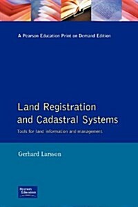 Land Registration and Cadastral Systems : Tools for Land Information and Management (Paperback)