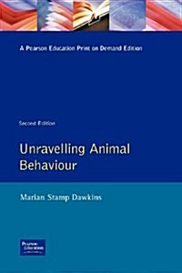 Unravelling Animal Behaviour (Paperback, 2 ed)