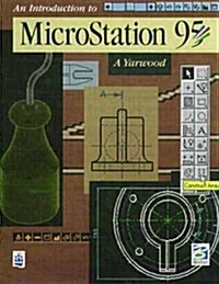 An Introduction to MicroStation 95 (Paperback)