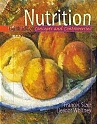 [중고] Nutrition: Concepts and Controversies (Paperback, 8th)
