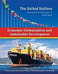 Economic Globalization and Sustainable Development (Hardcover)