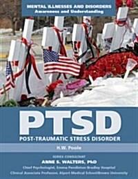 Ptsd, Post-Traumatic Stress Disorder (Hardcover)