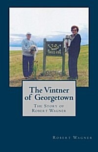 The Vintner of Georgetown (Paperback)