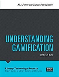 Understanding Gamification (Paperback)
