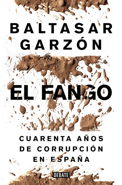 El fango / The mud (Paperback)