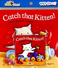 Catch That Kitten! (Paperback + CD 1장 + Mother Tip)