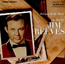 [수입] Jim Reeves - Welcome To My World: The Best Of Jim Reeves