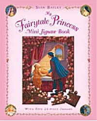 My Fairytale Princess Mini Jigsaw Book (Board Books)