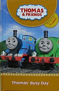 Thomas & Friends: Thomas Busy Day (Hardcover)
