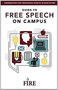 FIREs Guide to Free Speech on Campus (Paperback, 2)