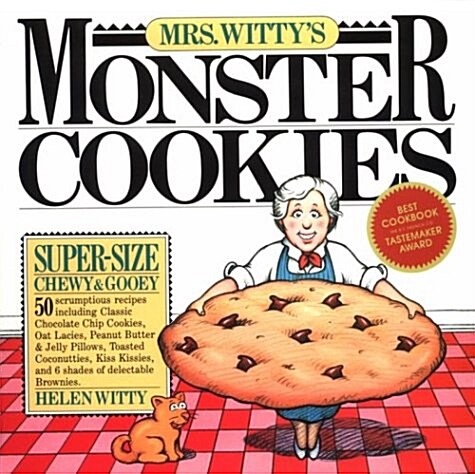 Mrs. Wittys Monster Cookies (Paperback, First)