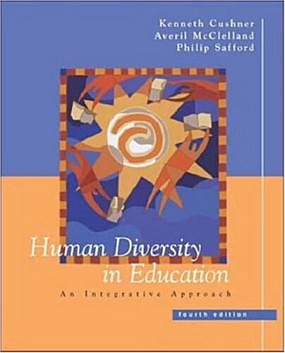 Human Diversity in Education: An Integrative Approach (Paperback, 4th)