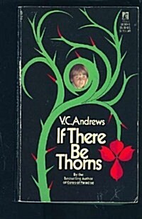 If There Be Thorns (Dollanger Saga) (Paperback)