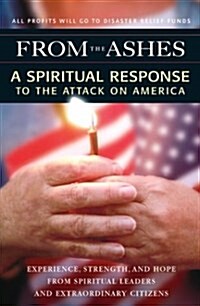 [중고] From the Ashes: A Spiritual Response to the Attack on America (Hardcover, First Edition)