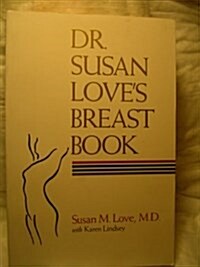 Dr. Susan Loves Breast Book (Paperback)