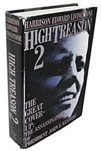 High Treason 2: The Great Cover-Up The Assassination of President John F. Kennedy (Hardcover, First)