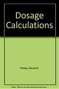 Dosage Calculations (Paperback, 4th)