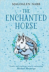 The Enchanted Horse (Hardcover)