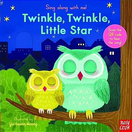 Sing Along with Me! Twinkle Twinkle Little Star (Board Book)