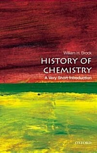 The History of Chemistry: A Very Short Introduction (Paperback)