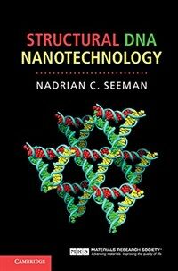 Structural DNA nanotechnology