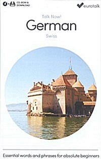 Talk Now! Learn German (Swiss) (CD-ROM, 4 ed)