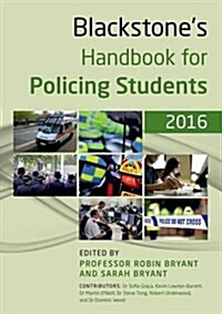Blackstones Handbook for Policing Students 2016 (Paperback)