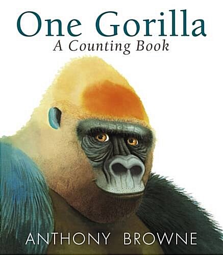 One Gorilla: A Counting Book (Board Book)