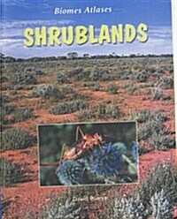 Biomes Atlases: Shrubland (Paperback)