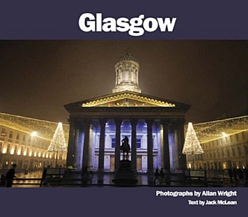 Glasgow : Photographs by Allan Wright (Paperback)