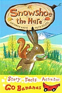 Snowshoe the Hare (Paperback)