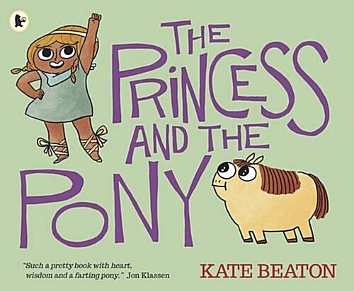 The Princess and the Pony (Paperback)