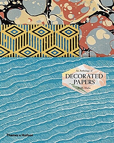 An Anthology of Decorated Papers : A Sourcebook for Designers (Hardcover)