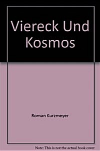Viereck Und Kosmos : Kunstler, Lebensreformer, Okkultisten, Spiritisten in Amden 1901-1912. Max Nopper, Josua Klein, Fidus, Otto Meyer-Amden (Hardcover)