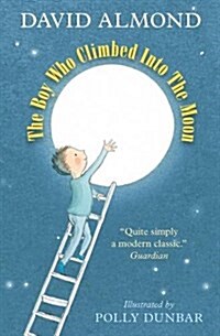 [중고] The Boy Who Climbed into the Moon (Paperback)