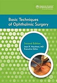 Basic Techniques of Ophthalmic Surgery (Paperback)