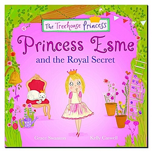 Princess Esme and the Royal Secret (Paperback)