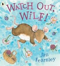 Watch out, Wilf! (Paperback, New ed)