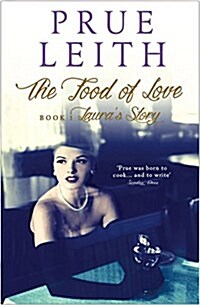The Food of Love : Book 1, Lauras Story (Paperback)