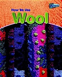 How We Use Wool (Paperback)