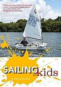 Sailing for Kids (Paperback, 2 ed)