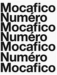 Guido Mocafico: Mocafico Num?o (Paperback)