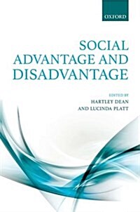 Social Advantage and Disadvantage (Paperback)