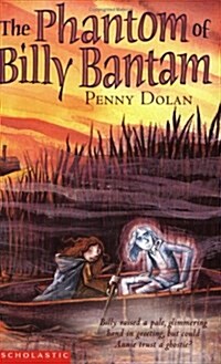 The Phantom of Billy Bantam (Paperback)