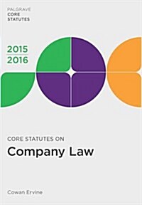 Core Statutes on Company Law (Paperback)