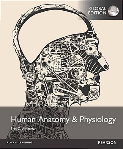 Human Anatomy & Physiology, Global Edition (Paperback)