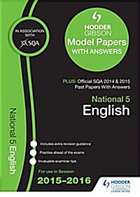 National 5 English 2015/16 Sqa Past and Hodder Gibson Model Papers (Paperback)
