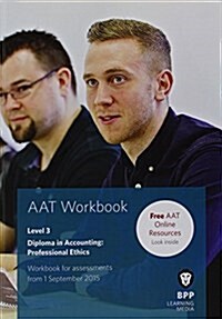 AAT Professional Ethics : Workbook (Paperback)